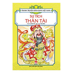 Tranh Truyện Dân Gian Việt Nam: Sự Tích Thần Tài