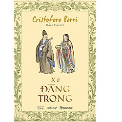 Tác Phẩm Xuất Sắc Nhất Nghiên Cứu Về Lịch Sử Hình Thành, Phát Triển Và Gần Như Diệt Vong