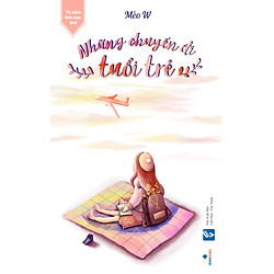 Những Chuyến Đi Tuổi Trẻ