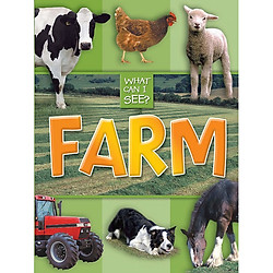 What Can I See?: Farm (Tôi có thể thấy gì?: Nông trại)