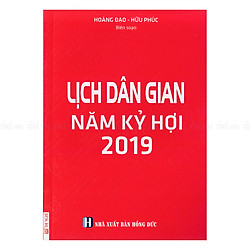 Lịch Dân Gian Năm Kỷ Hợi 2019