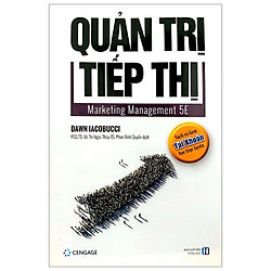 Quản Trị Tiếp Thị – Marketing Management 5E