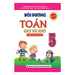 Bồi Dưỡng Toán Hay Và Khó Lớp 5