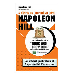 5 Nền Tảng Cho Thành Công – Napoleon Hill
