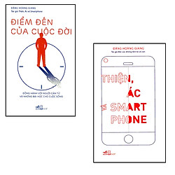 Combo Điểm Đến Của Cuộc Đời Và Thiện, Ác và Smart Phone