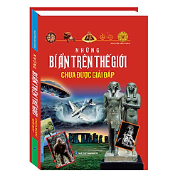 Những Bí Ẩn Trên Thế Giới Chưa Được Giải Đáp (Bìa Cứng)