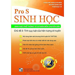 Sinh học – Chủ đề 2: Tính quy luật của hiện tượng di truyền Luyện thi THPT QG