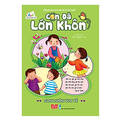 Con Đã Lớn Khôn – Con Luôn Vui Vẻ
