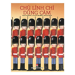 Truyện Cổ Thế Giới – Chú Lính Chì Dũng Cảm