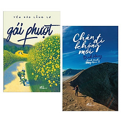 Combo Gái Phượt + Chân Đi Không Mỏi – Hành Trình Đông Nam Á (2 cuốn Du Ký Đặc Sắc – Tặng