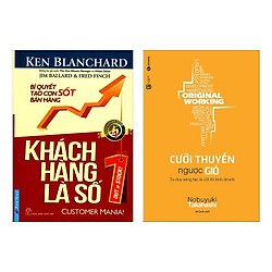 Combo Sách Kinh Tế – Marketing Bán Hàng Số Một:  Khách Hàng Là Số 1 +  Cưỡi Thuyền Ngược