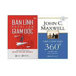 Combo 2 Cuốn:  Bản Lĩnh Người Làm Giám Đốc + Nhà Lãnh Đạo 360