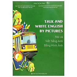 Nói Và Viết Tiếng Anh Bằng Hỉnh Ảnh