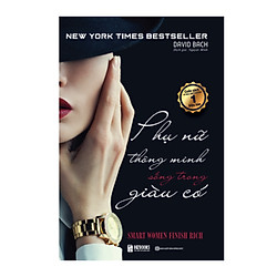 Sách Phụ Nữ Thông Minh Sống Trong Giàu Có