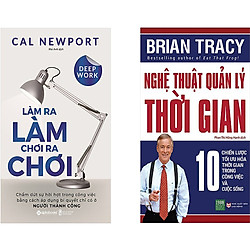 Combo 2 Cuốn Sách:  Làm Ra Làm Chơi Ra Chơi + Nghệ Thuật Quản Lý Thời Gian