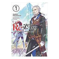 Re:ZERO -Starting Life in Another World-, Vol. 7 (light novel)