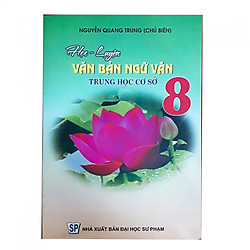 Học – Luyện văn bản Ngữ văn THCS 8