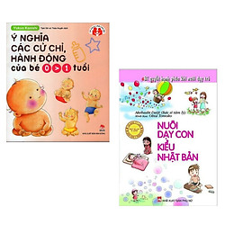 Combo Sách Nuôi Dạy Con Được Phụ Huynh Yêu Thích: Ý Nghĩa Các Cử Chỉ, Hành Động Của Bé 0