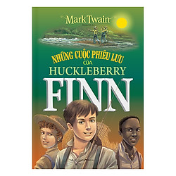Những Cuộc Phiêu Lưu Của Huckleberry Finn