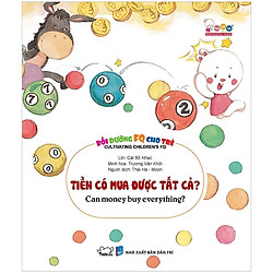 Tiền Có Mua Được Tất Cả (Song Ngữ) – Bồi Dưỡng FQ Cho Trẻ 3