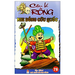 Cậu Bé Rồng Tập 78 – Nhi Đồng Cứu Quốc