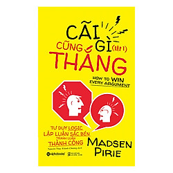 Cãi Gì Cũng Thắng – Tập 1 (Tái Bản 2017)