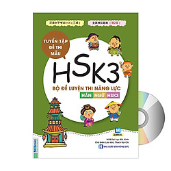 Bộ Đề Luyện Thi Năng Lực Hán Ngữ HSK 3 – Tuyển Tập Đề Thi Mẫu + DVD quà tặng