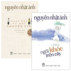 Combo Ngồi Khóc Trên Cây + Ngày Xưa Có Một Chuyện Tình (Bộ 2 Cuốn)