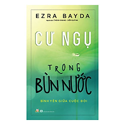 Cư Ngụ Trong Bùn Nước