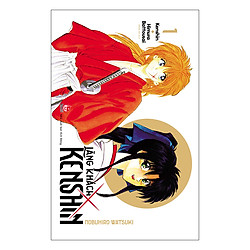 Lãng Khách Kenshin: Kenshin – Himura Battousai – Tập 1