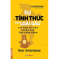 Sự Tỉnh Thức Của Loài Gấu