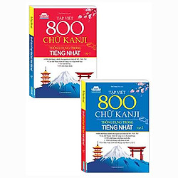 Combo Tập Viết 800 Chữ Kanji Thông Dụng Trong Tiếng Nhật (Bộ 2 Tập)