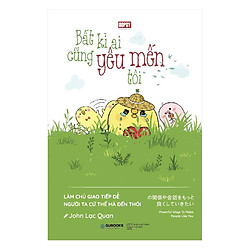 Bất Kì Ai Cũng Yêu Mến Tôi