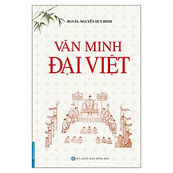 Văn Minh Đại Việt (Bìa Cứng)