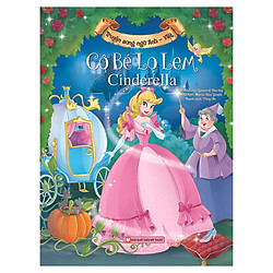 Cô Bé Lọ Lem Cinderella – Truyện Song Ngữ Anh – Việt