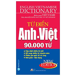 Từ Điển Anh – Việt 90.000 Từ (Tái Bản 2020)