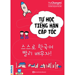 Tự Học Tiếng Hàn Cấp Tốc (Tặng Kèm Bookmark )