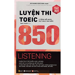 Luyện thi TOEIC 850 Listening (Quà tặng: Cây viết Galaxy)