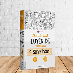 SKETCH TEST LUYỆN ĐỀ THPT QUỐC GIA MÔN SINH HỌC TV