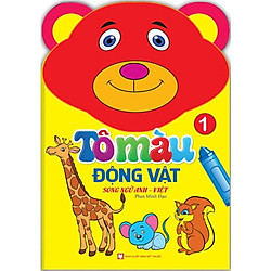 Tô Màu Động Vật – Tập 1 (Song Ngữ Anh Việt 2017)