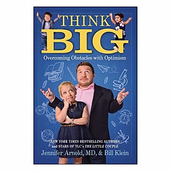 Think Big: Overcoming Obstacles With Optimism