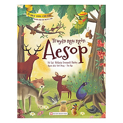Tủ Sách Vàng Cho Con – Truyện Ngụ Ngôn Aesop