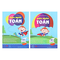 Combo Siêu Nhân Toán K1, K2 – Không Thể Chờ Đến Lớp 1 (4 – 6 Tuổi)