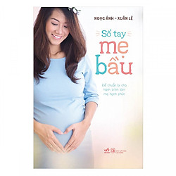 Sổ Tay Mẹ Bầu ( Tái Bản 2019)