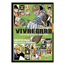 Vivre Card – Thẻ Dữ Liệu Nhân Vật One Piece Booster Pack – Những Cái Tên Khét Tiếng Biển