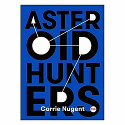 Asteroid Hunters