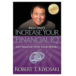 Rich Dad’s Increase Your Financial IQ