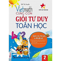 Vietmath – Cùng con giỏi tư duy toán học 2-dành cho trẻ từ 4-6 tuổi-Mcbooks