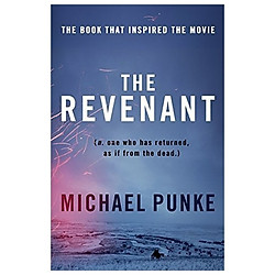 THE REVENANT : NO. ONE WHO HAS RETURNED, AS IF FROM THE DEAD