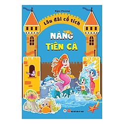 Lâu Đài Cổ Tích – Nàng Tiên Cá